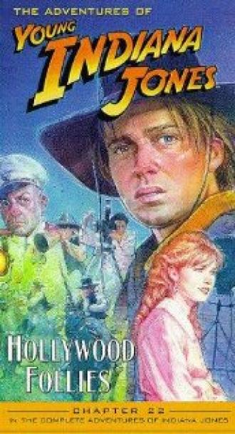 Приключения молодого Индианы Джонса: Голливудские капризы (фильм 1994)