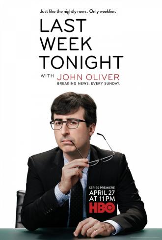 События прошедшей недели с Джоном Оливером  (фильм 2014)