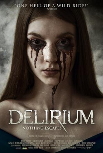 Делириум (фильм 2018)