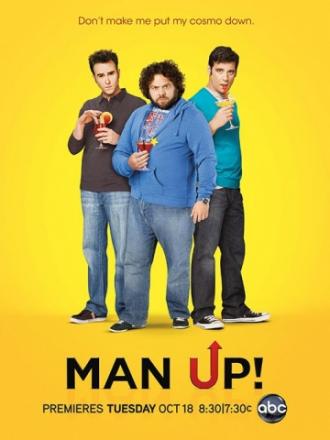 Будь мужчиной (сериал 2011)
