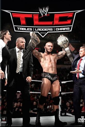 WWE ТЛС: Столы, лестницы и стулья (фильм 2013)
