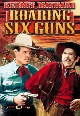 Roaring Six Guns (фильм 1937)