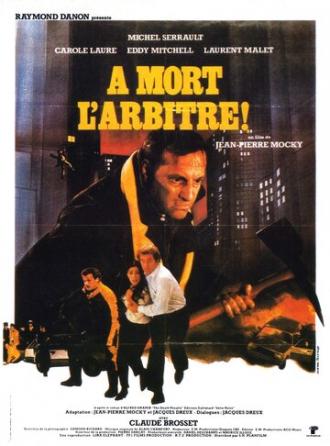 Убить рефери (фильм 1984)