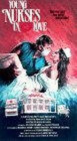 Young Nurses in Love (1989)
