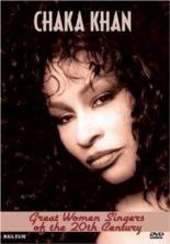 Great Women Singers of the 20th Century: Chaka Khan (2005)