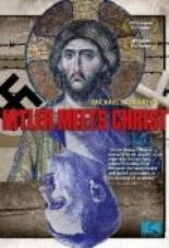 Гитлер встречает Христа 2007