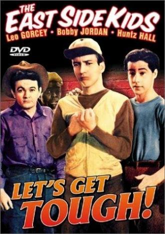 Let's Get Tough! (фильм 1942)