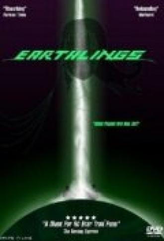 Earthlings: Ugly Bags of Mostly Water (фильм 2004)