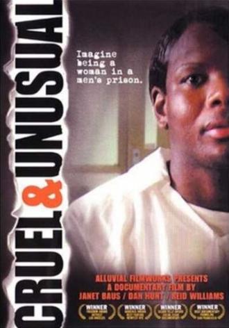 Cruel and Unusual (фильм 2006)