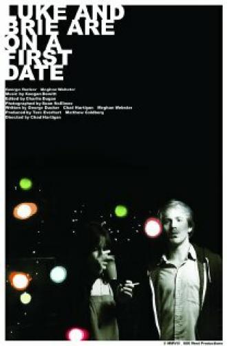 Luke and Brie Are on a First Date (фильм 2008)