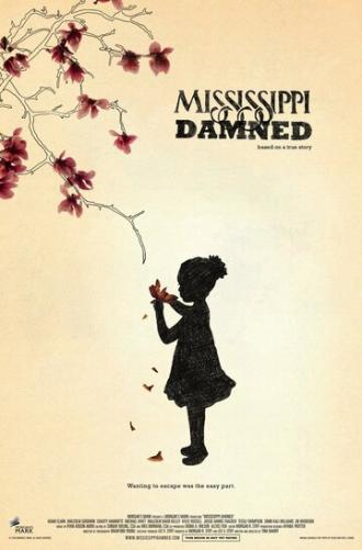 Mississippi Damned (фильм 2009)