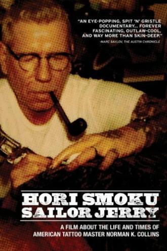 Hori Smoku Sailor Jerry: The Life of Norman K. Collins (фильм 2008)