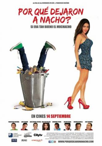 Почему они оставили Начо? (фильм 2012)
