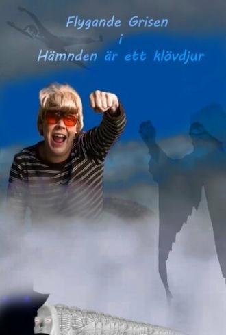 Flygande Grisen i Hämnden är ett klövdjur (фильм 2013)
