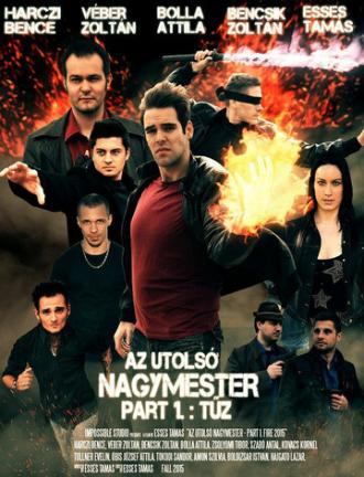 Az utolsó nagymester (фильм 2015)