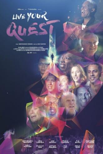 Live Your Quest (фильм 2017)