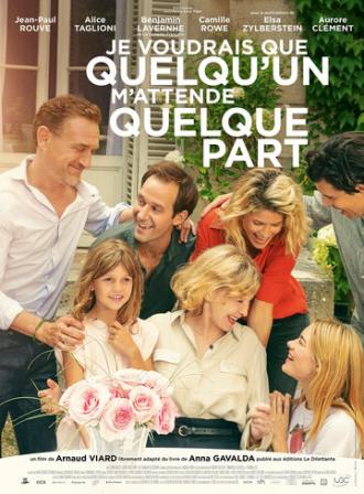 Je voudrais que quelqu'un m'attende quelque part (фильм 2019)