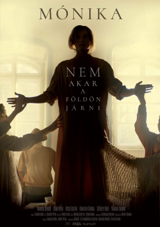 Mónika nem akar a földön járni (фильм 2019)