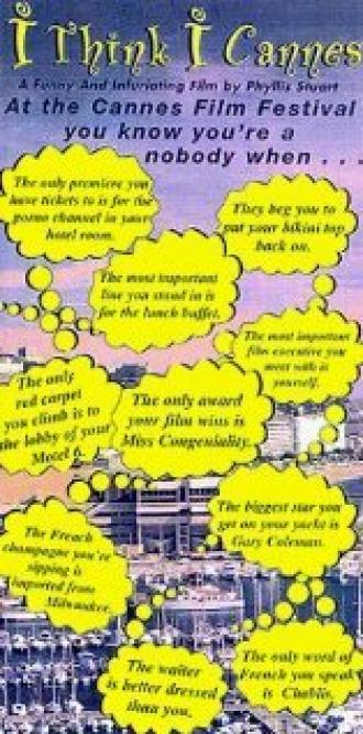 I Think I Cannes (фильм 1997)