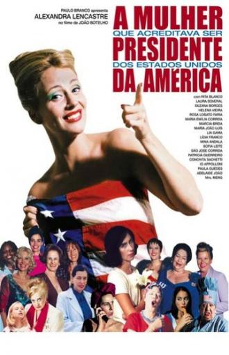 Женщина, которая думала, что была президентом США (фильм 2003)