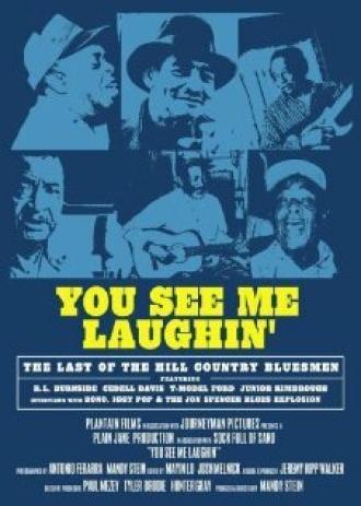 You See Me Laughin' (фильм 2002)