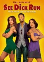 See Dick Run (2009)