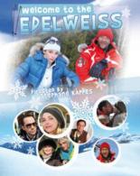 Добро пожаловать в Эдельвейс (2010)