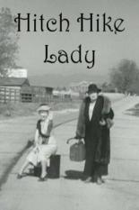 Hitch Hike Lady 1935