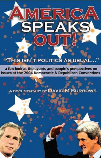 America Speaks Out (фильм 2004)