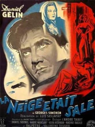 Снег был грязный (фильм 1954)