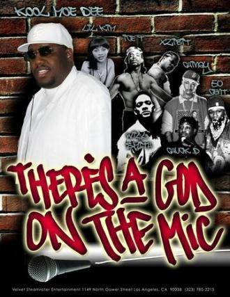 There's a God on the Mic (фильм 2005)
