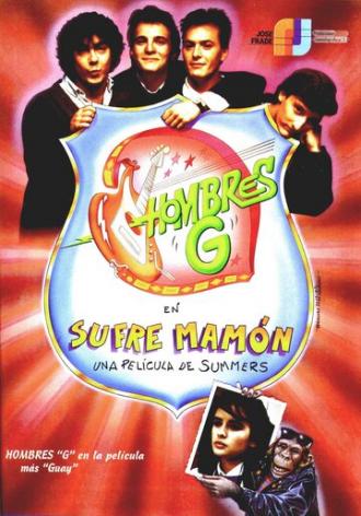 ¡Sufre mamón! (фильм 1987)