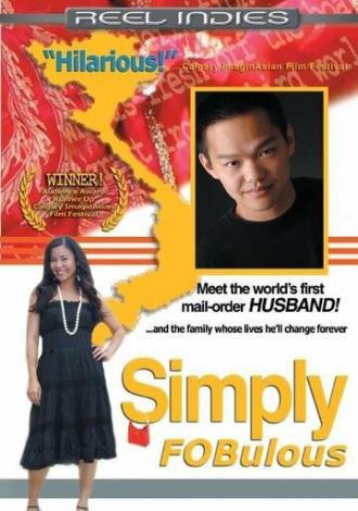 Simply Fobulous (фильм 2005)