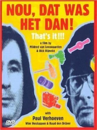 Nou, dat was het dan! (фильм 2005)