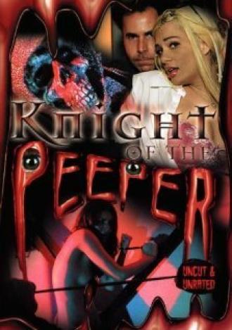 Knight of the Peeper (фильм 2006)