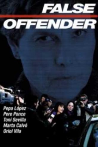 Лживое обвинение (фильм 2005)
