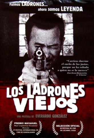 Los ladrones viejos. Las leyendas del artegio (фильм 2007)