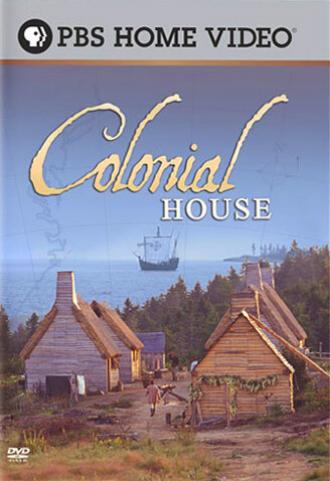 Колониальный дом (сериал 2004)