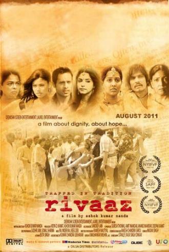 Trapped in Tradition: Rivaaz (фильм 2011)