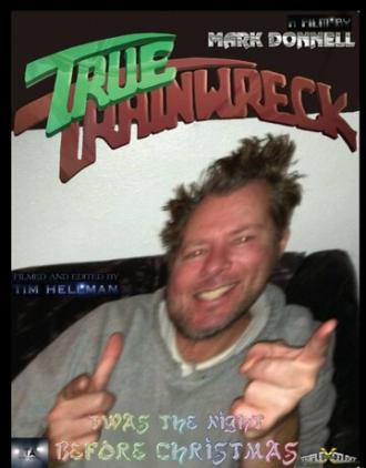 True Trainwreck