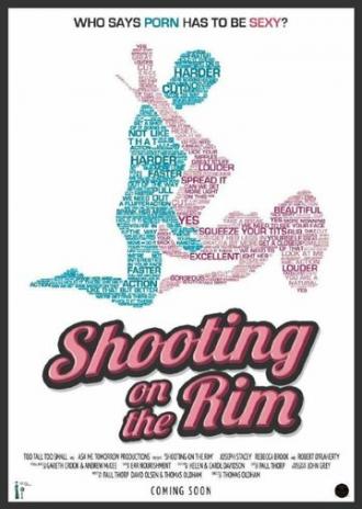 Shooting on the Rim (фильм 2015)