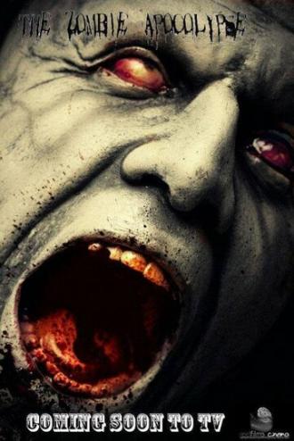 The Zombie Apocalypse (сериал 2013)