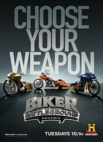 Biker Battleground Phoenix (сериал 2014)