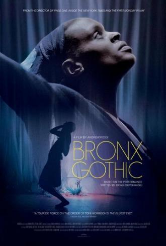 Bronx Gothic (фильм 2017)