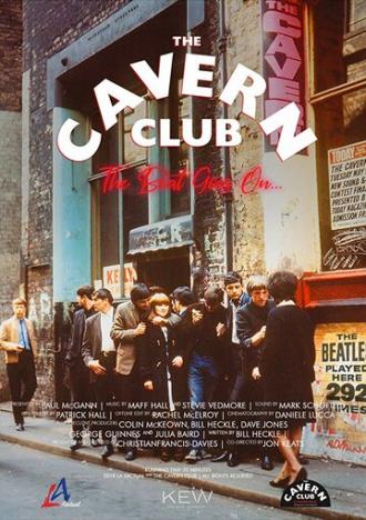 История The Cavern Club (фильм 2019)