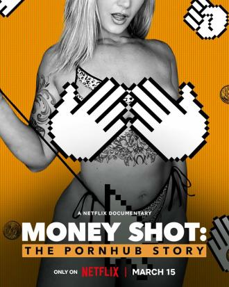 Денежный выстрел: История Pornhub (фильм 2023)