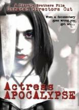 Actress Apocalypse 2005