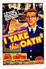 I Take This Oath 1940
