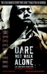 Dare Not Walk Alone 2006