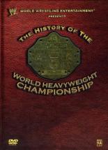 WWE: History of the World Heavyweight Championship (2009)